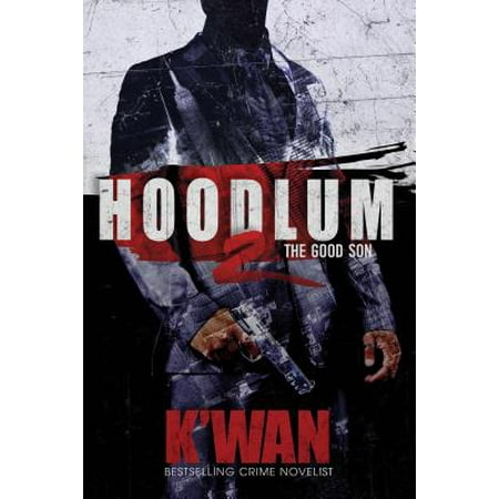 Hoodlum 2 : The Good Son