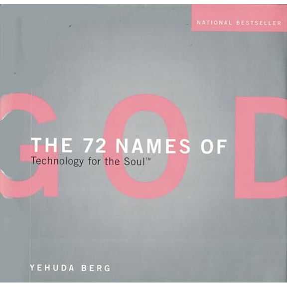 Pre-Owned The 72 Names of God: Technology for the Soul (Hardcover) 1571891358 9781571891358