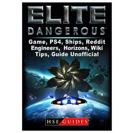Elite Dangerous Game, Ps4, Ships, Reddit, Engineers, Horizons, Wiki, Tips, Guide