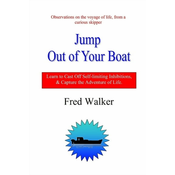 Jump Out of Your Boat, (Paperback)