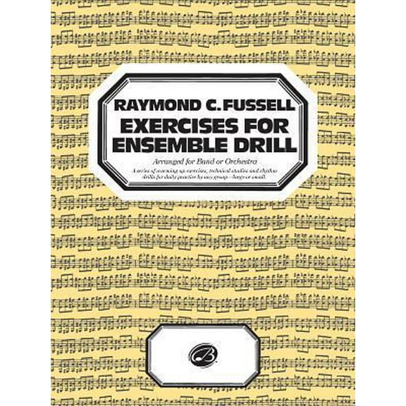 Pre-Owned Fussell Exercises for Ensemble Drill (Unknown) 0769266517 9780769266510