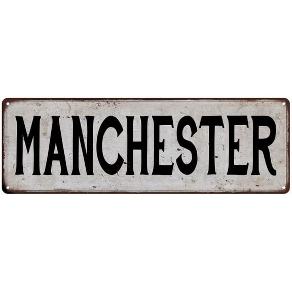 MANCHESTER Vintage Look Rustic Metal 6x18 Sign City State 206180041292