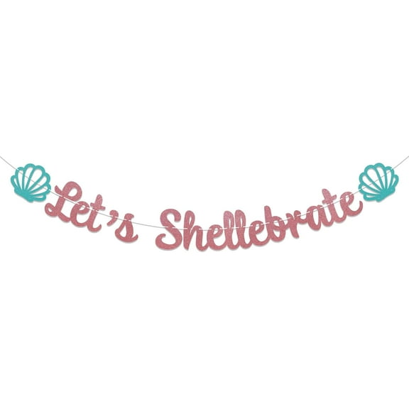 Let's Shellebrate Banner - Seashell Bridal Shower Bachelorette Party Decor, Mermaid Baby Shower Birthday Party Decorations Rose Gold