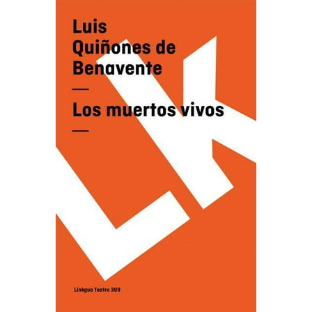 Teatro Los muertos vivos, Book 309, (Paperback)