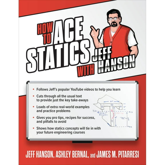 How to Ace Statics with Jeff Hanson, (Paperback)