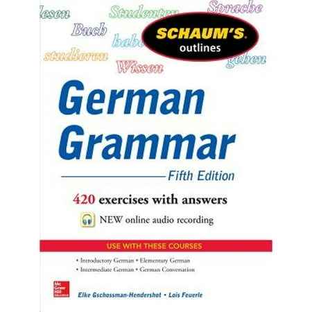 UPC: 9780071824705 | Pre-Owned Schaum s Outline of German Grammar (Paperback) by Elke Gschossmann-Hendershot Lois Feuerle