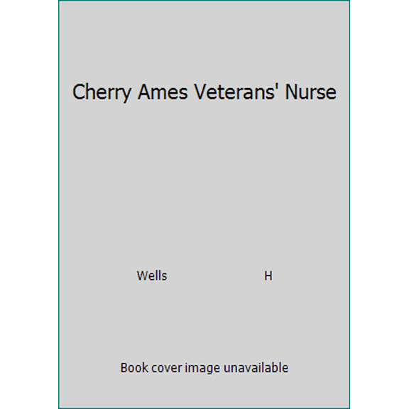 Pre-Owned Cherry Ames Veterans' Nurse (Hardcover) 0448097060 9780448097060