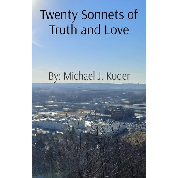 Twenty Sonnets of Truth and Love, (Paperback)