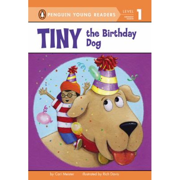 Pre-Owned Tiny the Birthday Dog (Hardcover) 0670014133 9780670014132