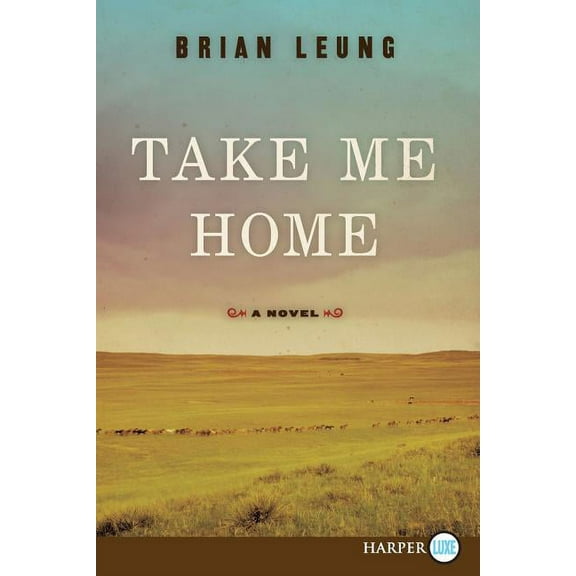 Take Me Home, (Paperback)