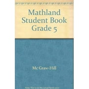 Mathland Student Book Grade 5, Pre-Owned  Paperback  0762213051 9780762213054 Mc Graw-Hill