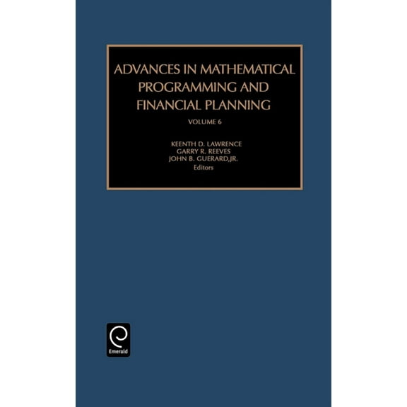 Advances in Mathematical Programming and Advances in Mathematical Programming and Financial Planning, Book 6, (Hardcover)