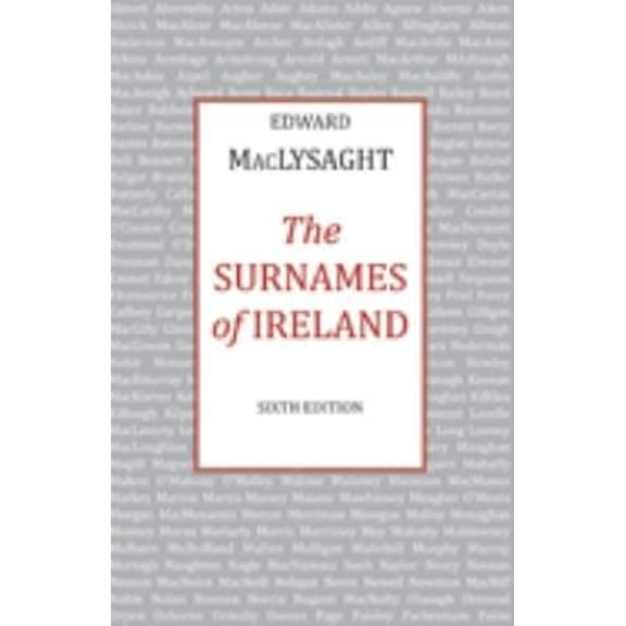 Pre-Owned Surnames of Ireland (Paperback) 0716523663 9780716523666