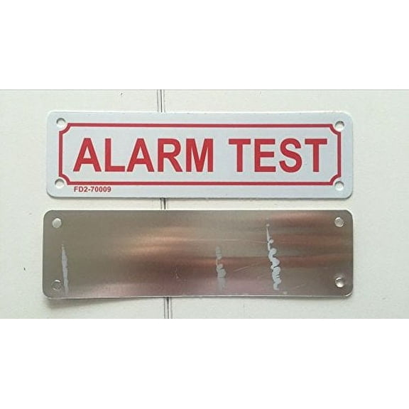 ALARM TEST SIGN ( ALUMINIUM 2X7 )
