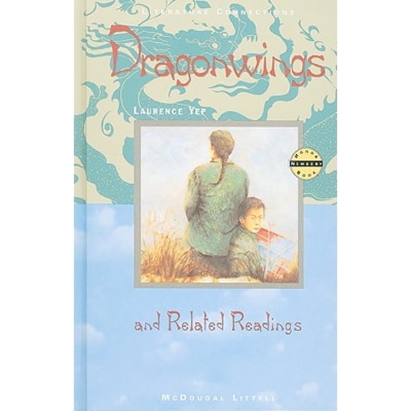 McDougal Littell Literature Connections : Dragonwings Student Editon Grade 6 1997