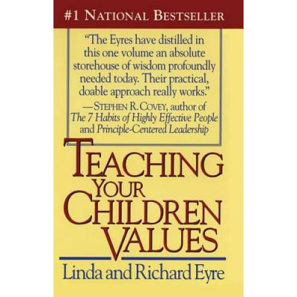 Teaching Your Children Values, PreOwned (Paperback)