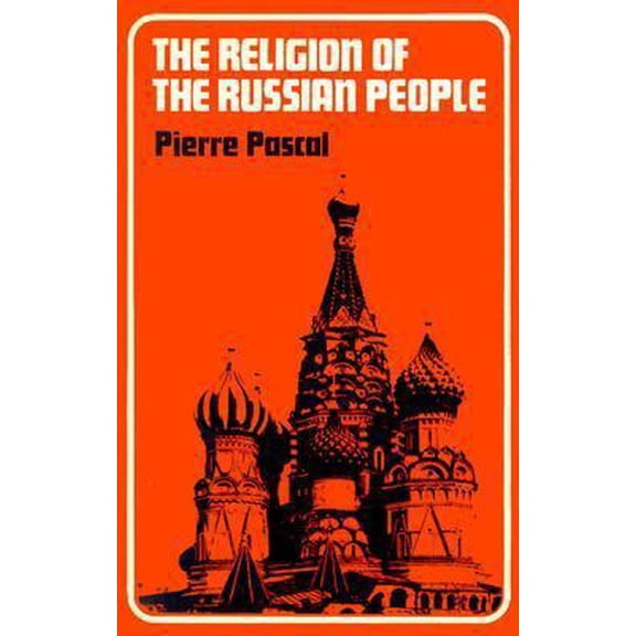 Pre-Owned The Religion of the Russian People (English and French Edition) (Paperback) 0913836303 9780913836309