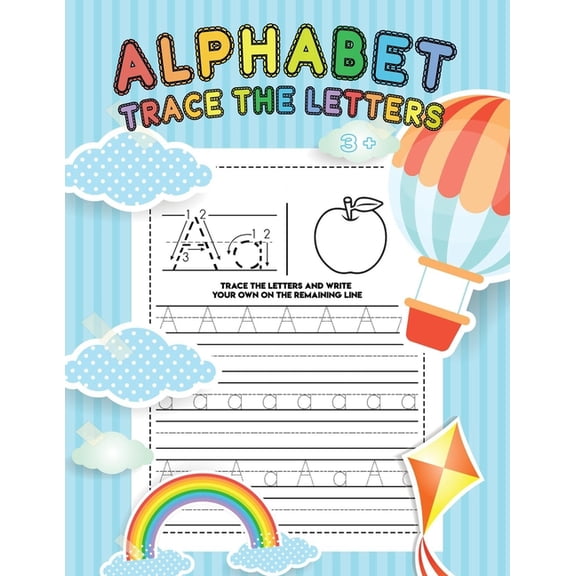 Alphabet Trace The Letters: Alphabet Handwriting Practice workbook for kids, Traceable Letters For Preschool, Handwriting Book, Practice Writing Letters For Kids, For Ages 3-5, (8.5x11 / 100 Pages) (P