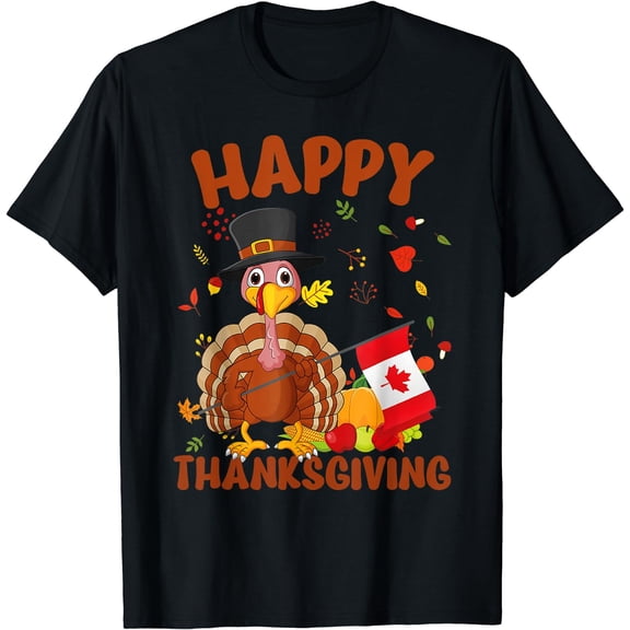 Happy Thanksgiving Canada Turkey T-Shirt