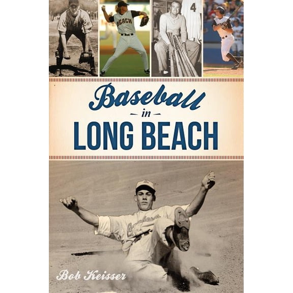 Sports: Baseball in Long Beach (Paperback)