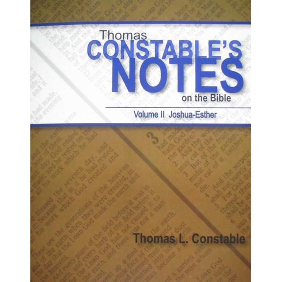 Constable's Notes on the Bible Thomas Constable's Notes on the Bible: Volume II Joshua-Esther, Book 2, (Paperback)
