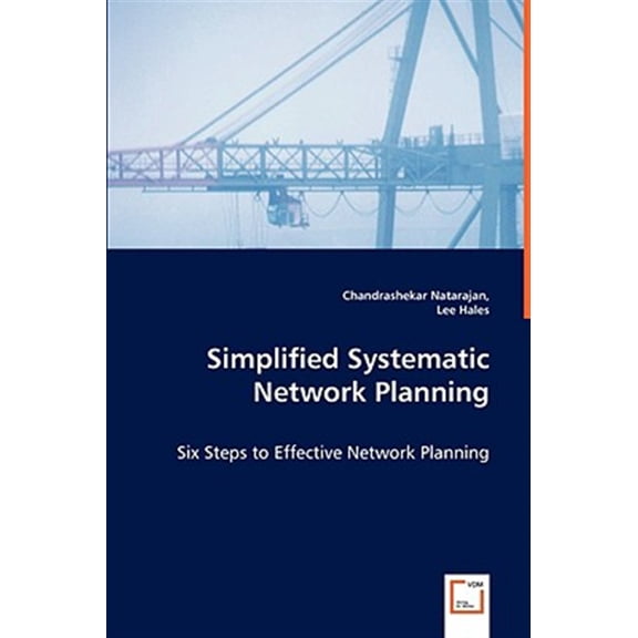 Pre-Owned Simplified Systematic Network Planning -