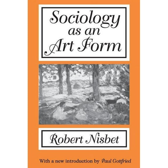 Sociology as an Art Form, (Paperback)