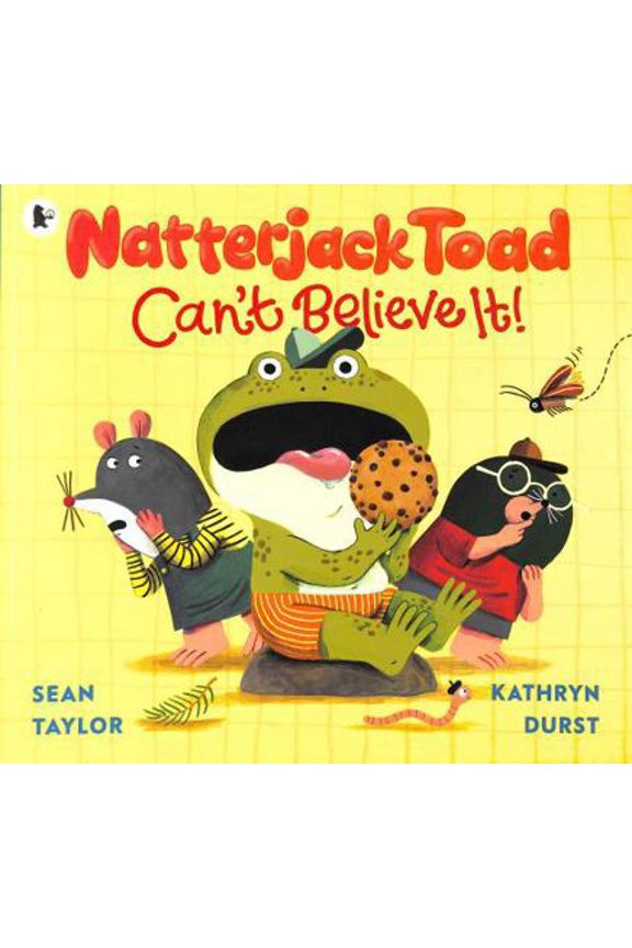 Pre-Owned Walker Books Natterjack Toad Cant Believe It! A hilarious read-aloud romp from an award-winning author and the illustrator of Paul McCartneys Hey Gra... (Paperback) 1406397776 9781406397772