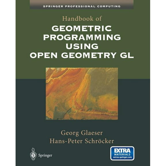 Handbook of Geometric Programming Using Open Geometry Gl, (Paperback)