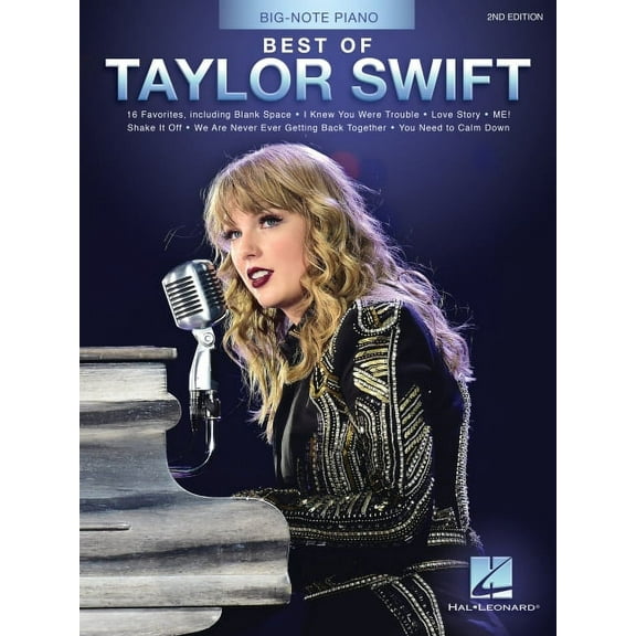 Best of Taylor Swift - 2nd Edition: Big-Note Piano Easy Songbook with Lyrics, (Paperback)