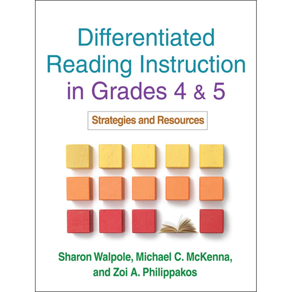 Differentiated Reading Instruction in Grades 4 & 5 Strategies and