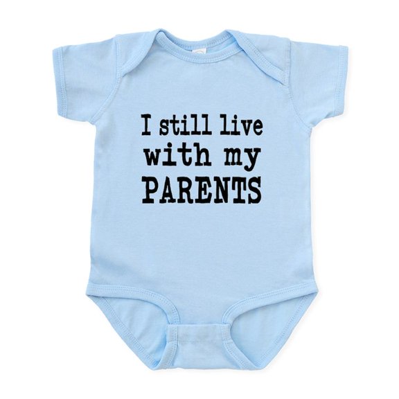 CafePress - I Still Live With My Parents Infant Bodysuit - Baby Light Bodysuit, Size Newborn - 24 Months