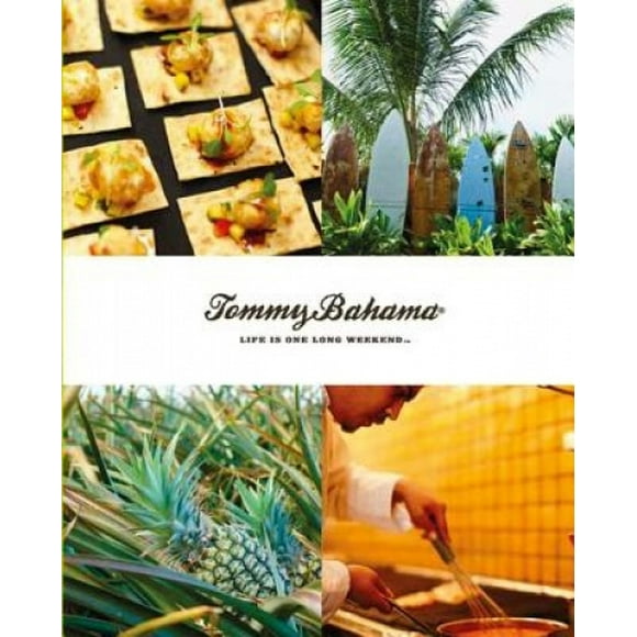 Tommy Bahama Life Is One Long Weekend