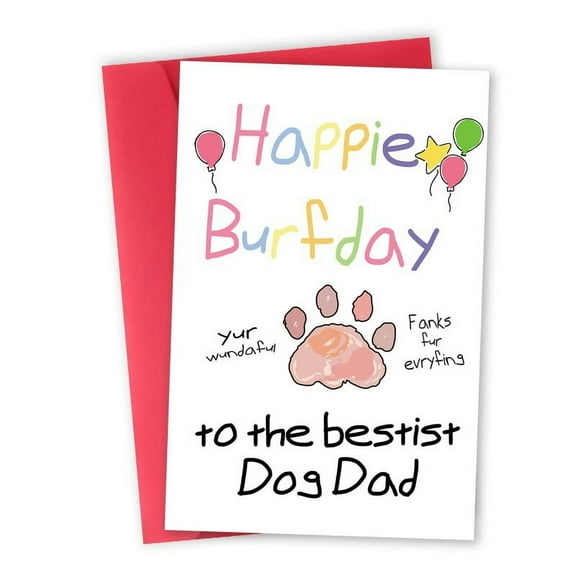 Hilarious Dog Dad Birthday Card - Colorful Design with Heartwarming Message - Includes Envelope
