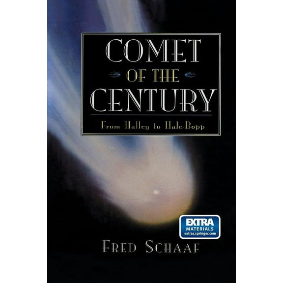 Comet of the Century: From Halley to Hale-Bopp, (Paperback)