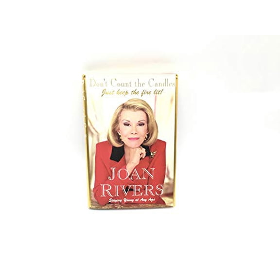 Pre-Owned Don't Count the Candles: Just Keep the Fire Lit! (Hardcover) 0060183837 9780060183837