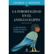 thumbnail image 1 of Libro La Inmortalidad En El Antiguo Egipto Tapa Blanda, Autor George A. Reisner, Editorial Almuzara, 1 of 2