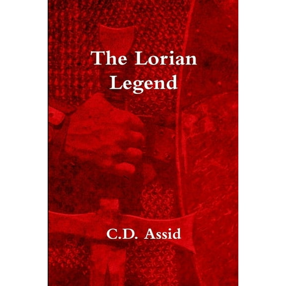 The Lorian Legend, (Paperback)