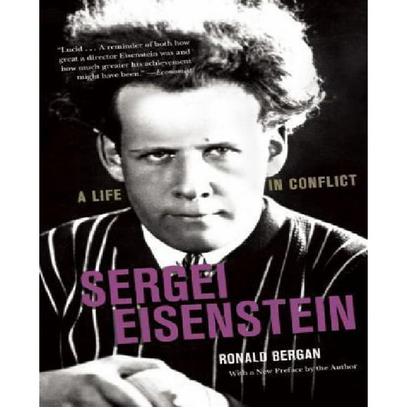 Sergei Eisenstein, une Vie en Conflit