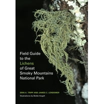 Field Guide to the Lichens of Great Smoky Mountains National Park, (Paperback)