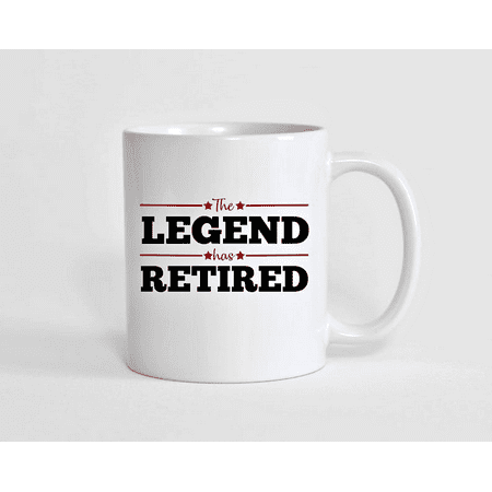 

The Legend Has Retired Coffee Tea Mug