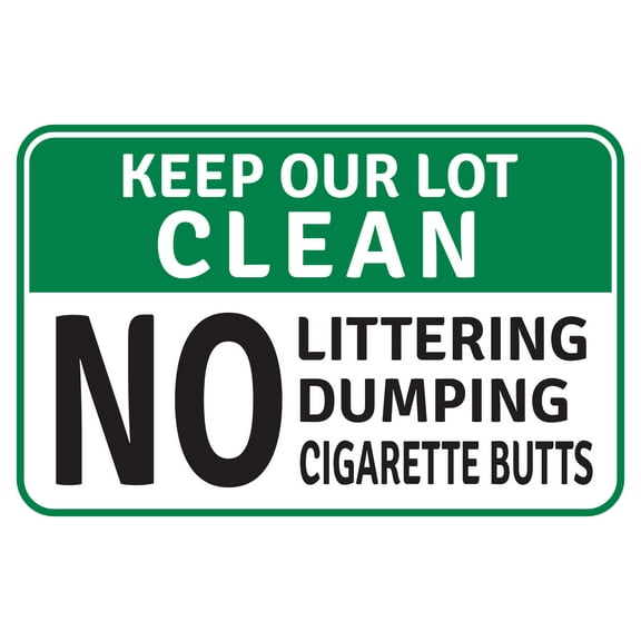 Classic Framed Plus Keep Our Lot Clean No Littering Dumping Cigarette Butts Door or Wall Sign | Health & Safety Signage - Small