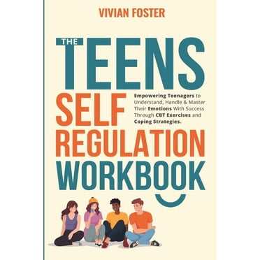 The Teens Self-Regulation Workbook (Paperback)