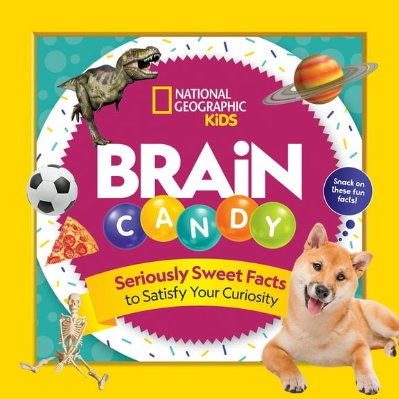 Pre-Owned Brain Candy: Seriously Sweet Facts to Satisfy Your Curiosity (Paperback) 1426334370 9781426334375