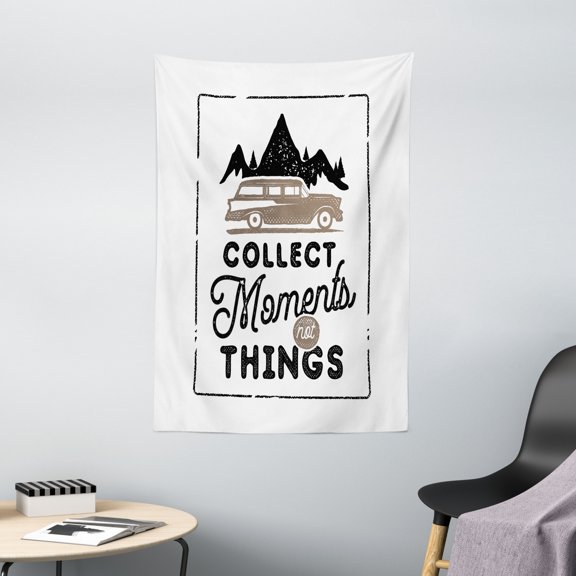 Camping Tapestry, Typographic Inspirational Words Collect Moments Not Things, Wall Hanging for Bedroom Living Room Dorm Decor, 40W X 60L Inches, Warm Taupe Charcoal Grey, by Ambesonne