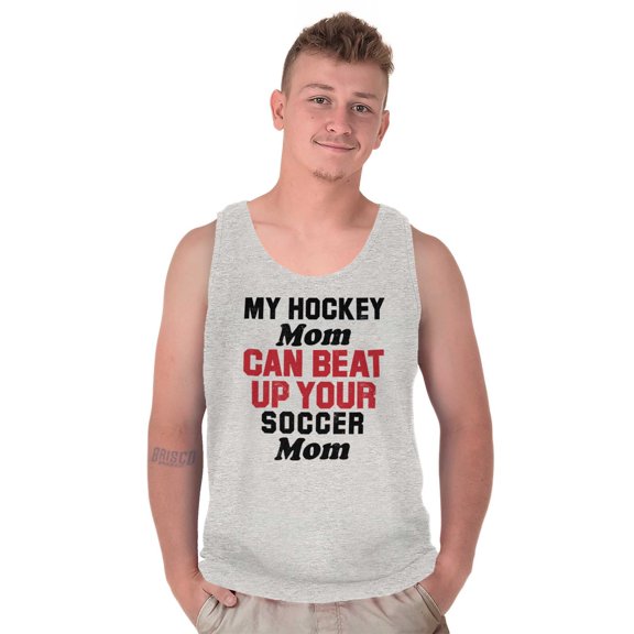 Hockey Soccer Mom Fight Funny Sports Tank Top T Shirts Men Women Brisco Brands S