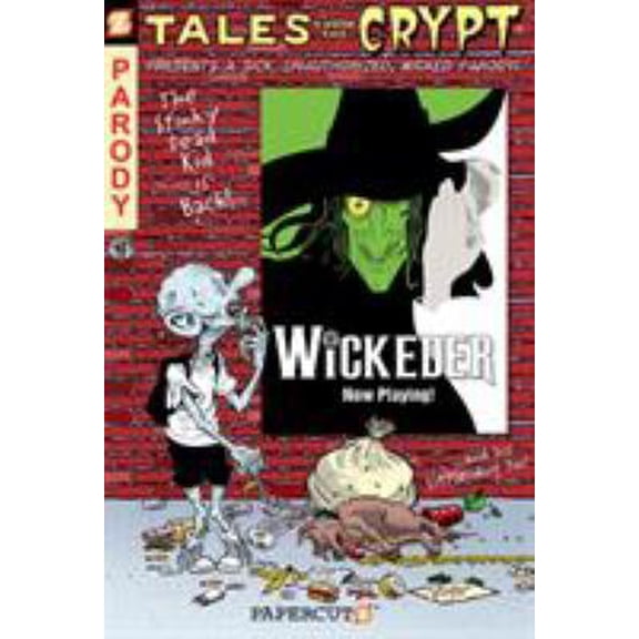 Pre-Owned Tales from the Crypt #9: Wickeder (Paperback) 159707215X 9781597072151