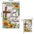 thumbnail image 2 of With God All Things Are Possible Christian Decorative Garden Flag, Religious Cross Sunflower Spring Summer Easter Yard Outside Decorations, Inspirational Fall Outdoor Small Home Decor 12.5x18, 2 of 5