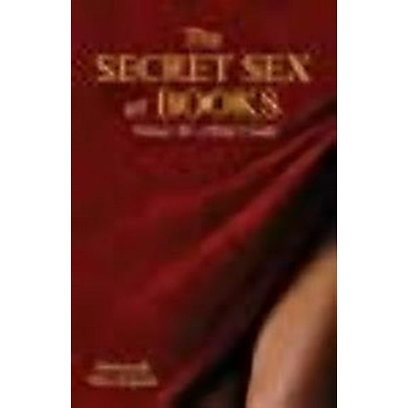 The Secret Sex of Books: A Writer's Guide