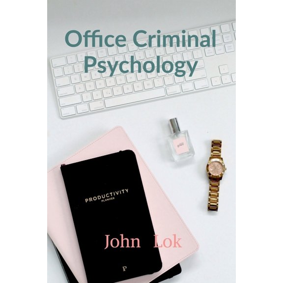 Office Criminal Psychology, (Paperback)